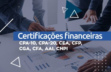 Principais certificações financeiras e como tirá-las